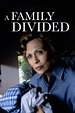 A Family Divided (1995) - 海報 — The Movie Database (TMDB)