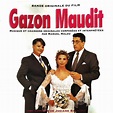 GAZON MAUDIT | Manuel Malou (B.S.O del film "Gazon Maudit" de Josiane ...