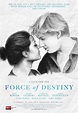Force of Destiny (2015) - FilmAffinity