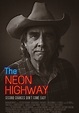 The Neon Highway streaming: where to watch online?