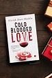 Cold Blooded Love | Girish Dutt Shukla | Book Review