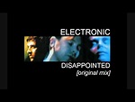 Disappointed - Electronic (featuring Neil Tennant) - YouTube