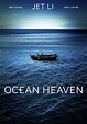 Ocean Heaven (2010) - IMDb