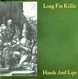 Long Fin Killie - Hands and Lips - Amazon.com Music