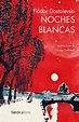 NOCHES BLANCAS EBOOK | FIODOR DOSTOIEVSKI | Descargar libro PDF o EPUB ...