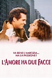 L'amore ha due facce [HD] (1996) Streaming - FILM GRATIS by CB01.UNO