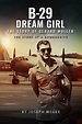 The B-29 Dream Girl: The Story of Gerard Muller (TV Series) - IMDb