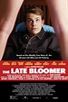 The Late Bloomer (2016) | FilmFed