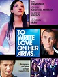 To Write Love on Her Arms (2012) - Rotten Tomatoes