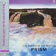 PRISM The Silence Of The Motion reviews