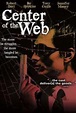 Center of the Web | Film 1992 - Kritik - Trailer - News | Moviejones
