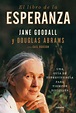 EL LIBRO DE LA ESPERANZA | JANE GOODALL | Casa del Libro México