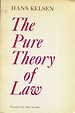 THE PURE THEORY OF LAW | Hans Kelsen | First paperback edition