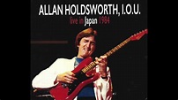 Allan Holdsworth -「Tokyo Dream」from 『live in Japan 1984』 - YouTube