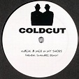 Coldcut - Walk A Mile In My Shoes (Henrik Schwarz Remixes) (2006, Vinyl ...