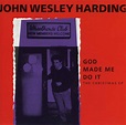 John Wesley Harding - God Made Me Do It - The Christmas EP | Releases ...