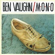 Ben Vaughn - Mono | Releases | Discogs
