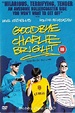 Watch Goodbye Charlie Bright Full Movie Online | Download HD, Bluray Free