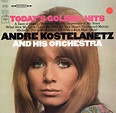 Andre Kostelanetz And His Orchestra* - Today's Golden Hits (Vinyl ...