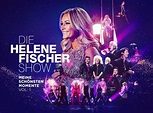 „Meine schönsten Momente“ der Helene Fischer Show auch auf CD & DVD/Blu ...