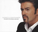 George Michael – Ladies & Gentlemen (The Best Of George Michael) (1998 ...