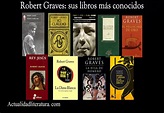 Robert Graves: sus libros más conocidos | Actualidad Literatura