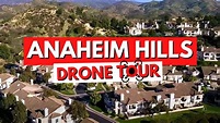 Moving to Anaheim Hills, Drone Tour of popular spots. Scenic and ...