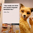 40 'Fantastic Mr. Fox' Quotes to Tempt You off the Straight and Narrow