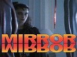 Mirror, Mirror (1990) - Rotten Tomatoes