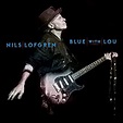 Blue With Lou by Nils Lofgren: Amazon.co.uk: CDs & Vinyl