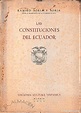 Constituciónes del Ecuador 1830 / 2008 Realizado por Mateo Mazon