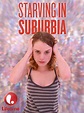 Starving in Suburbia (2014) - Posters — The Movie Database (TMDB)