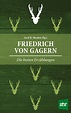 Friedrich von Gagern - Stocker-Verlag