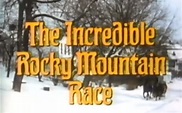 The Incredible Rocky Mountain Race (1977) – rarefilmm | The Cave of ...
