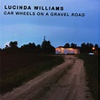 Lucinda Williams - Car Wheels On A Gravel Road - Vinyl - Walmart.com ...