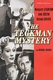 The Teckman Mystery (1954) - IMDb