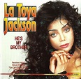La Toya Jackson - Hes my brother - Amazon.co.uk