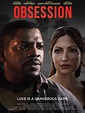 Obsession - Movie Reviews