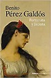 10 obras imprescindibles de Benito Pérez Galdós – Ligia Gorriño