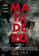 Matadero (2022) - FilmAffinity