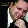 Paul Potts - Musica Non Proibita Album Reviews, Songs & More | AllMusic