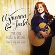 Love Can Build A Bridge: Songs Of Faith, Hope & Love Artist Album The ...