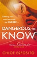 Dangerous to Know by Chloe Esposito - Penguin Books Australia