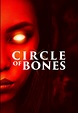 Circle of Bones (2020)