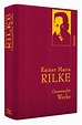 Rainer Maria Rilke - Gesammelte Werke von Rainer Maria Rilke - Buch ...