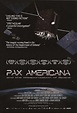Pax Americana y la conquista militar del espacio (película 2009 ...