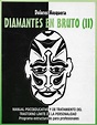 DIAMANTES EN BRUTO I DOLORES MOSQUERA PDF