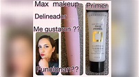 PROBANDO PRODUCTOS / CHERIMOYA / MAX MAKEUP / PRIMER / DELINEADOR ...