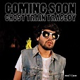 Coming soon sort du tunnel : Ghost train tragedy | arbobo