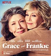 NETFLIX'S GRACE AND FRANKIE IS BACK | Beauty And The Dirt